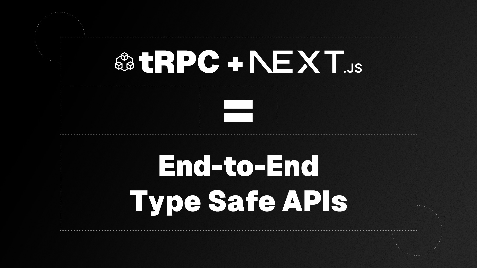 tRPC + Nextjs = End-to-End Type Safe APIs